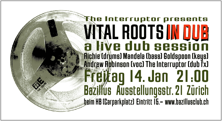 The Interruptor presents: Vital Roots in Dub